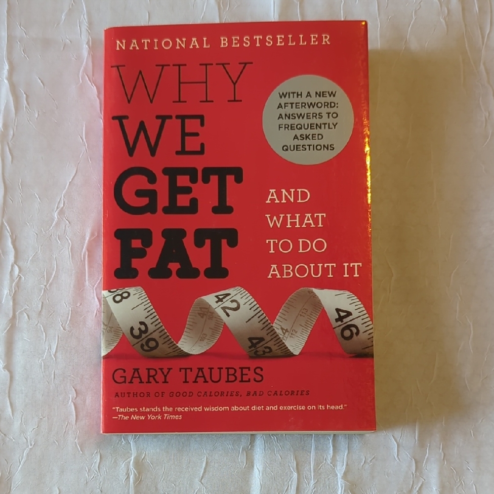 Red Book 'Why We Get Fat' by Gary Taubes